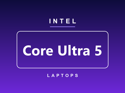 Laptops Intel Core Ultra 5